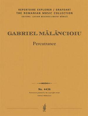 Malancioiu , Gabriel: Percutrance for percussion and orchestra