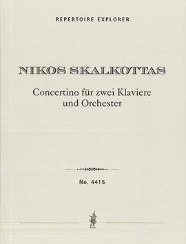 Skalkottas, Nikos: Concertino for two Pianos and Orchestra