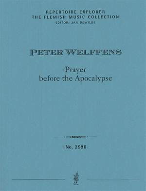 Welffens, Peter: Prayer before the Apocalypse for six horns in F