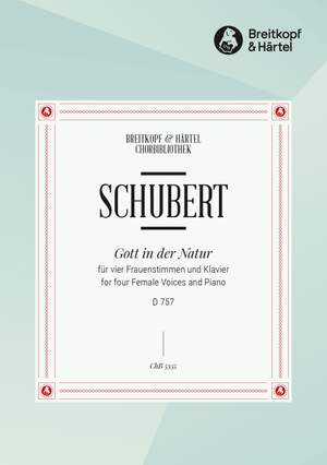 Schubert, Franz: Gott in der Natur D 757 [Op. posth. 133]