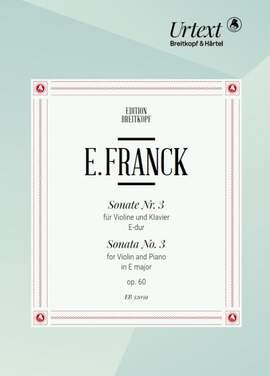 Franck, Eduard: Violin Sonata No. 3 in E major Op. 60