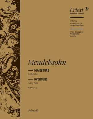 Mendelssohn, Felix: Ruy Blas Overture in C minor [Op. 95] MWV P 15