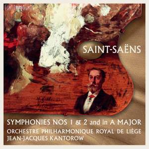 Saint-Saëns: Symphonies Nos. 1 & 2