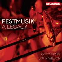 Festmusik: A Legacy