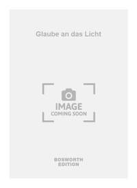 Theo Fischer: Glaube an das Licht