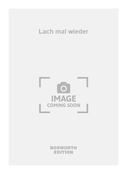 Lach mal wieder