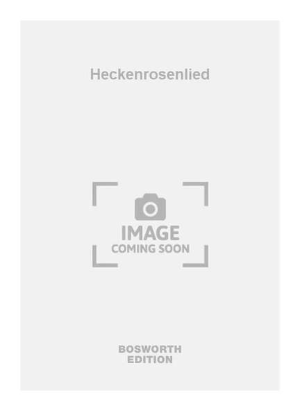 Heckenrosenlied