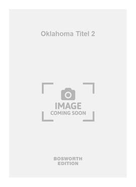 Richard Rodgers: Oklahoma Titel 2