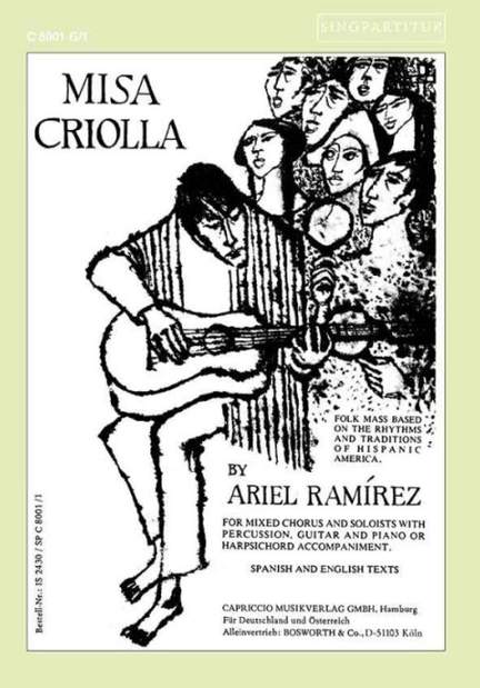 Ariel Ramirez: Misa Criolla