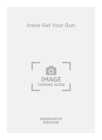 Annie Get Your Gun