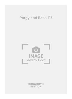 George Gershwin: Porgy and Bess T.3