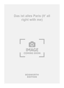 Cole Porter: Das ist alles Paris (It' all right with me)