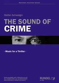 Stefan Schwalgin: The Sound Of Crime