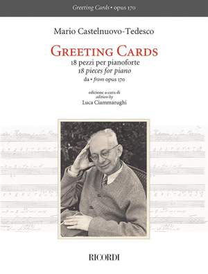 Mario Castelnuovo-Tedesco: Greeting Cards - 18 pezzi per pianoforte