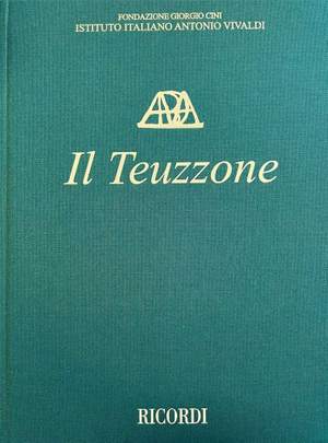 Antonio Vivaldi: Il Teuzzone, RV 736