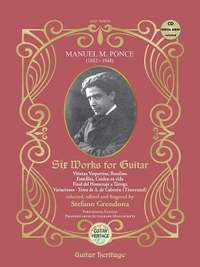 Manuel Ponce: Six Works For Guitar