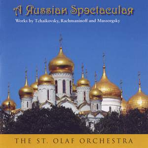 A Russian Spectacular: Works by Tchaikovsky, Rachmaninoff & Mussorgsky (Live)
