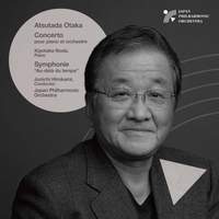 Otaka: Piano Concerto & Symphony 'Au-delà du temps' (Live)