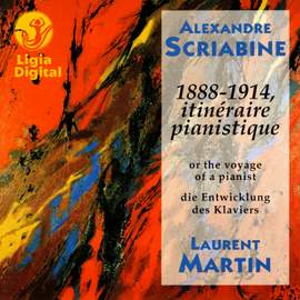 Scriabine: 1888-1914. Itinéraire planistique