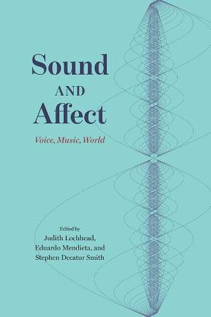 Sound and Affect: Voice, Music, World