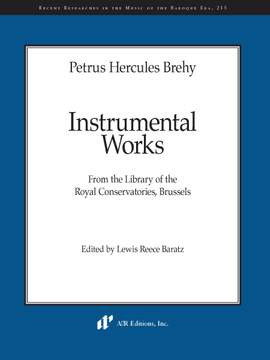 Brehy: Instrumental Works from the Library of the Royal Conservatories, Brussels