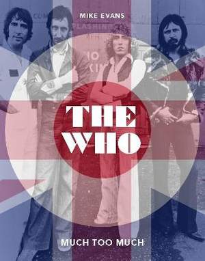 The Who: Much Too Much