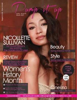 Pump it up Magazine - Nicollette Sullivan - Women's History Month Edition
