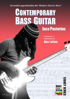 Alex Lofoco: Contemporary Bass Guitar - Jaco Pastorius