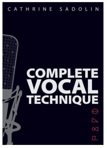 Cathrine Sadolin: Complete Vocal Technique