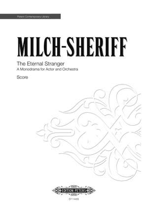 Milch-Sheriff, Ella: The Eternal Stranger