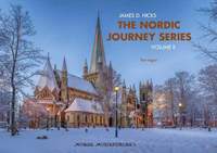 James D. Hicks: The Nordic Journey Series