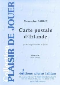 Alexandre Carlin: Carte Postale d'Irlande