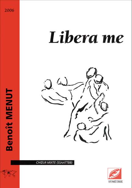 Menut, Benoît: Libera me