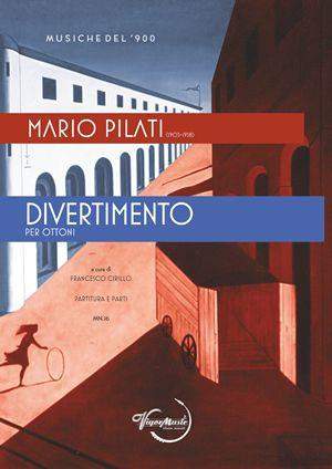 Mario Pilati: Divertimento