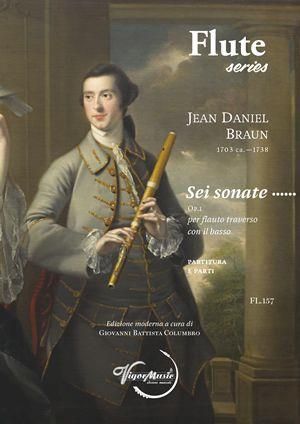 Jean Daniel Braun: Sei Sonate Op. 1