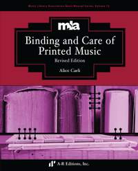 Binding and Care of Printed Music, Revised Edition