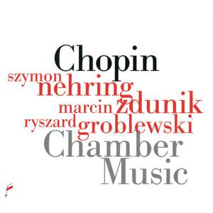 Chopin: Chamber Music