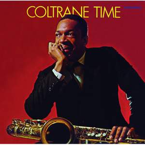 Coltrane Time +4 Bonus Tracks!