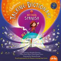 Children's Talking Dictionary: Spanish: Mi Casa