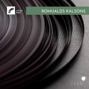 Latvian Radio Archive: Romualds Kalsons