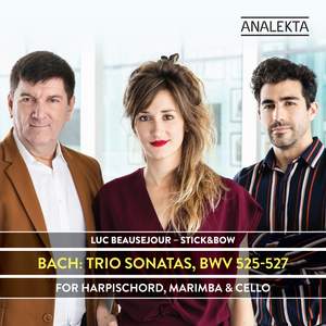Bach: Trio Sonatas, BWV 525-527 for Harpsichord, Marimba & Cello