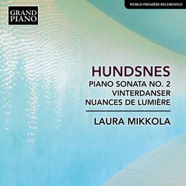 Hundsnes: Piano Sonata No. 2. Vinterdanser, Nuances de Lumiere