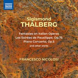Thalberg: Italian Fantasies