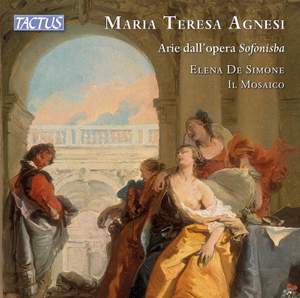 Maria Teresa Agnesi: Arias from the opera 'Sofonisba'
