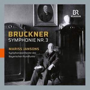 Bruckner: Symphony No. 3