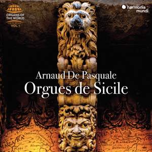 Orgues de Sicile (Organs of the World, Vol. 1)