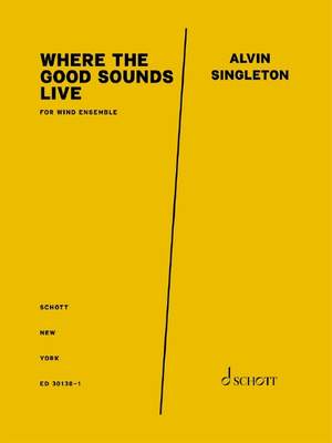 Singleton, A: Where the Good Sounds Live