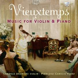 Vieuxtemps: Music For Violin and Piano