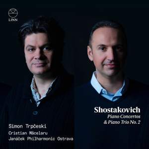 Shostakovich: Piano Concertos & Piano Trio No. 2