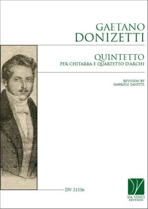 Gaetano Donizetti: Quintetto, for Guitar and String Quartet